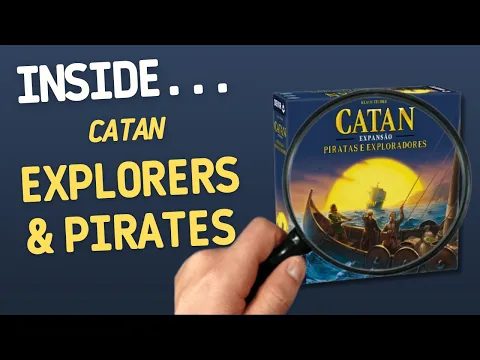 Catan Explorers & Pirates | Inside #729