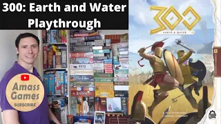 Playthrough of 300: Earth and Water with teach by AmassGames