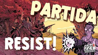 ¡RESISTID! (Resist!) | Partida y opinión