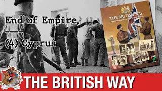 The British Way: Cyprus - End of Empire Campaign playthrough | Episode 4