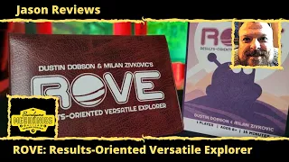 Jason’s Board Game Diagnostics of ROVE: Results-Oriented Versatile Explorer