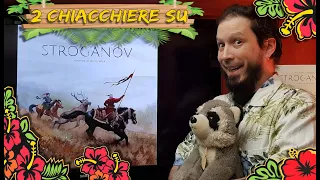 STROGANOV - Due chiacchiere con il Meeple con la Camicia