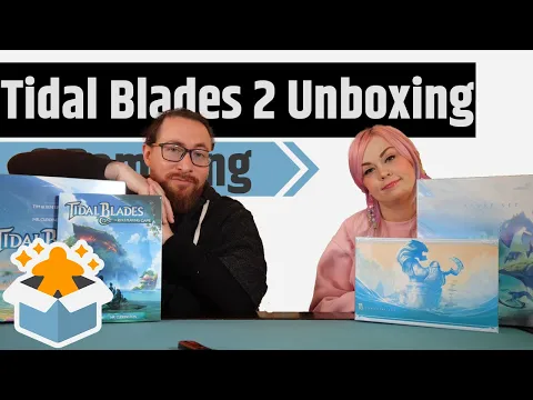 Tidal Blades 2: Rise of the Unfolders Unboxing & Rambling - It's Been A Few Years