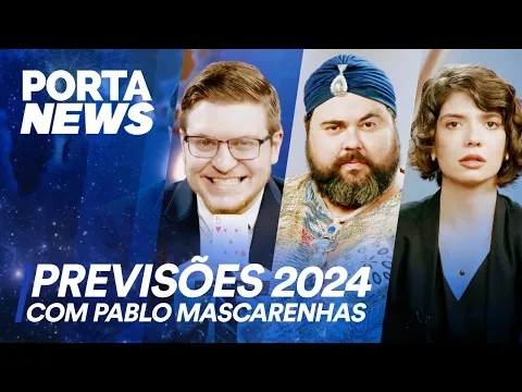 PORTA NEWS: PREVISÕES 2024
