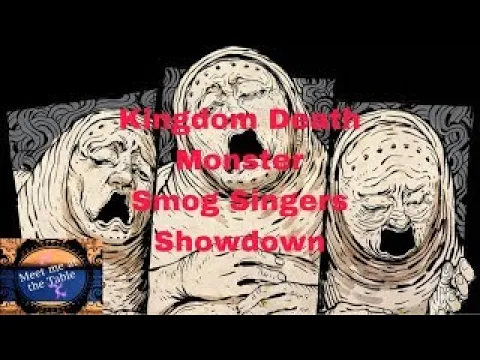 Kingdom Death Monster Lantern Year 3 Smog Singers Showdown Dream Keepers Campaign