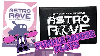Purple Moose Plays...Astro ROVE - Kickstarter preview