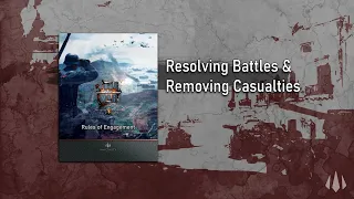 Song for War: How to Play - Resolving Battles & Removing Casualties
