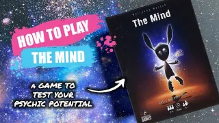 How to Play The Mind | Concise Board Game Rules & Instructions