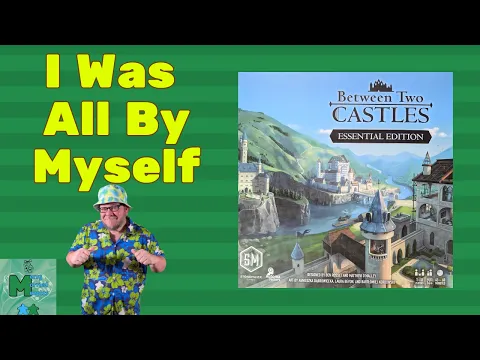 Just One Between Two - Between Two Castles: Essential Edition Solo Play