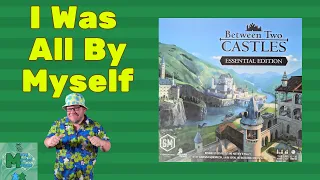 Just One Between Two - Between Two Castles: Essential Edition Solo Play