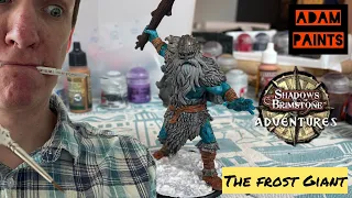 Adam Paints : Shadows of Brimstone Adventures Frost Giant