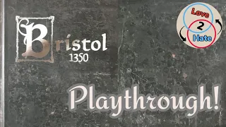 Playthrough of Bristol 1350 - Love 2 Hate