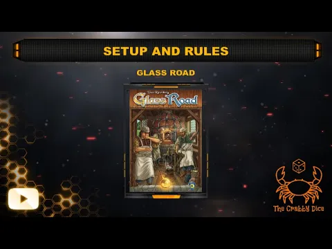 Glass Road ... Setup and Rules by the Crabby Dice