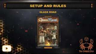 Glass Road ... Setup and Rules by the Crabby Dice