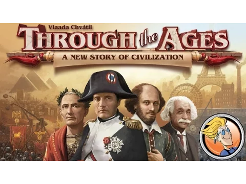 Through the Ages: A New Story of Civilization — Spiel 2015