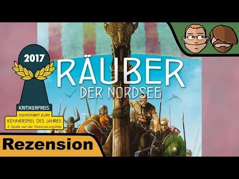 Räuber der Nordsee (nominiert zum Kennerspiel des Jahres 2017) - Review