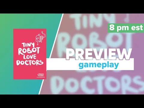 Tiny Robot Love Doctors Kickstarter Preview Gameplay & First Impressions