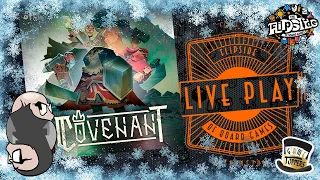 LIVE Play with Sam & JT: Covenant