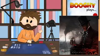 Booghy plays... Brass Lancashire(2p, Rules, Playthrough, Review)