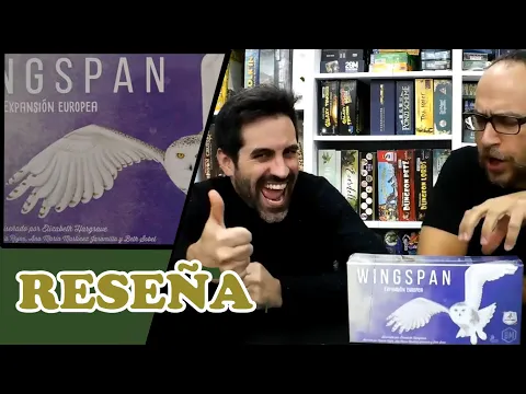 Reseñamos la Expansión Europea del Wingspan!