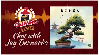 BONSAI - chat with Jay Bernardo from Cardboard East