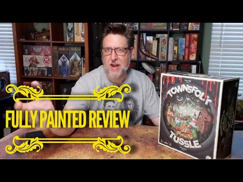 Fully Painted Townsfolk Tussle Review