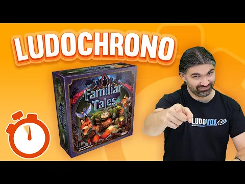 Ludochrono - Familiar Tales