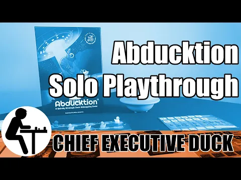 Abducktion Solo Playthrough: Chief Executive Duck