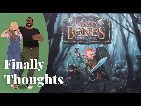 Finally Thoughts - Too Many Bones (Solo)