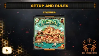 Coimbra ... Setup and Rules by the Crabby Dice