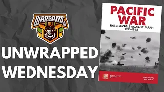 Unwrapped Wednesday - Pacific War!