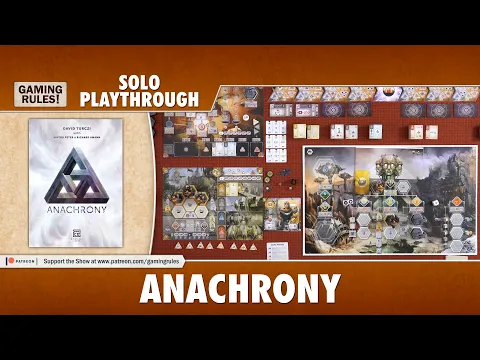 Anachrony - Solo Playthrough - Chronossus