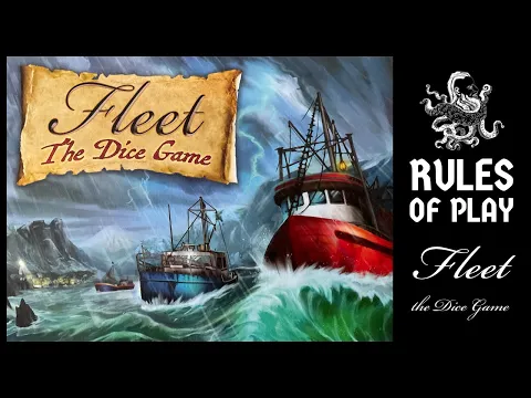 How to Play #27 - Fleet: The Dice Game