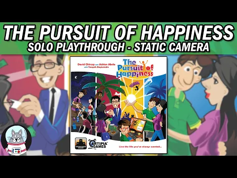 The Pursuit of Happiness + Expansions - Solo Playthrough (Static Camera)