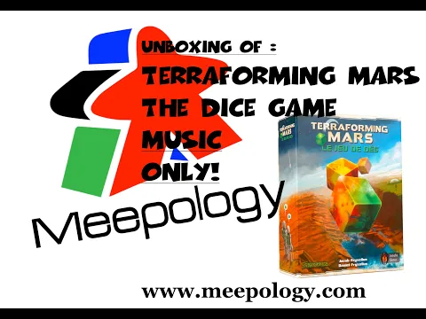 Unboxing: Terraforming Mars The Dice Game - music only