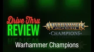[DriveThruReview] #626: “Warhammer Champions Review”
