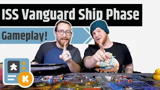 ISS Vanguard 2 Player Gameplay - Ship Phase - with Quackalope
