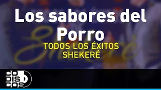 Los Sabores Del Porro, Shekeré Orquesta - Audio
