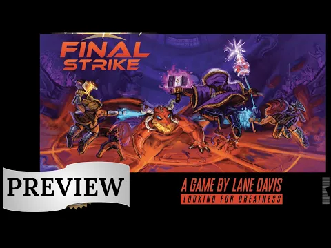 Final Strike: Preview (GAMA Expo 2023)