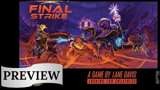 Final Strike: Preview (GAMA Expo 2023)