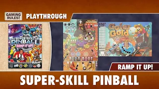 Super-Skill Pinball: Ramp it Up! - Solo Playthrough