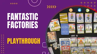 Fantastic Factories Solo Playthrough  | DaniCha