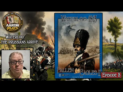 Fallen Eagles II - Plancenoit Scenario - Episode 5 - MORE ROUTS!!
