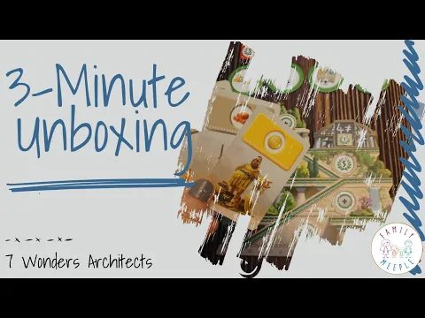 3-Minute Unboxing - 7 Wonders Architects
