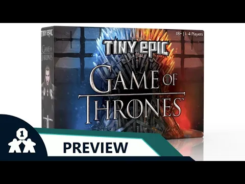 Tiny Epic Game of Thrones | Crowdfunding Preview | with Jason