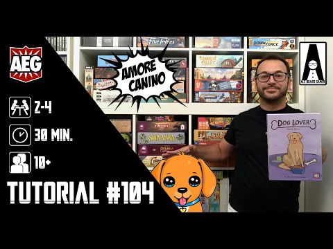 Tutorial #104: come si gioca a Dog Lover, un gioco di carte pieno di cani, amore e croccantini.