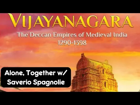 Alone, Together: Vijayanagara w/ Saverio Spagnolie