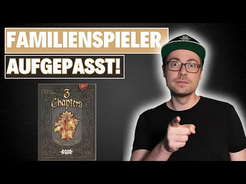 Herbstneuheit 2024: 3 Chapters Regeln und Ersteindruck - Dieses Spiel solltest du nicht verpassen!