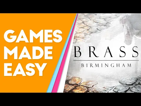 Brass Birmingham: How to Play and Tips