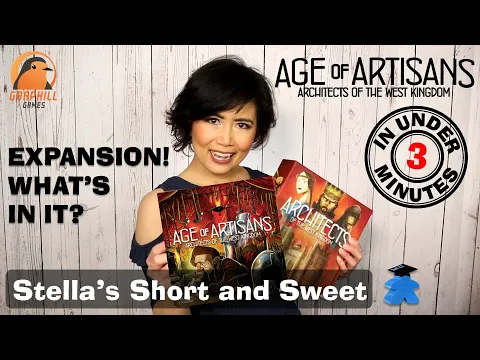 Age of Artisans: Architects of the West Kingdom Expansion - Stella's Short and Sweet